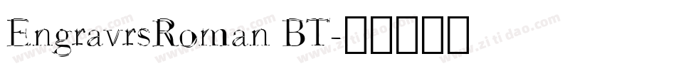 EngravrsRoman BT字体转换